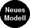 Neues
Modell